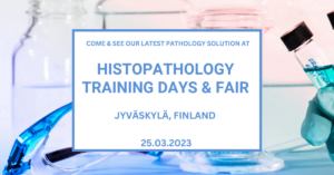 Histopathology training days in Finland, 25 March 2023Histopathology training days in Finland, 25 March 2023